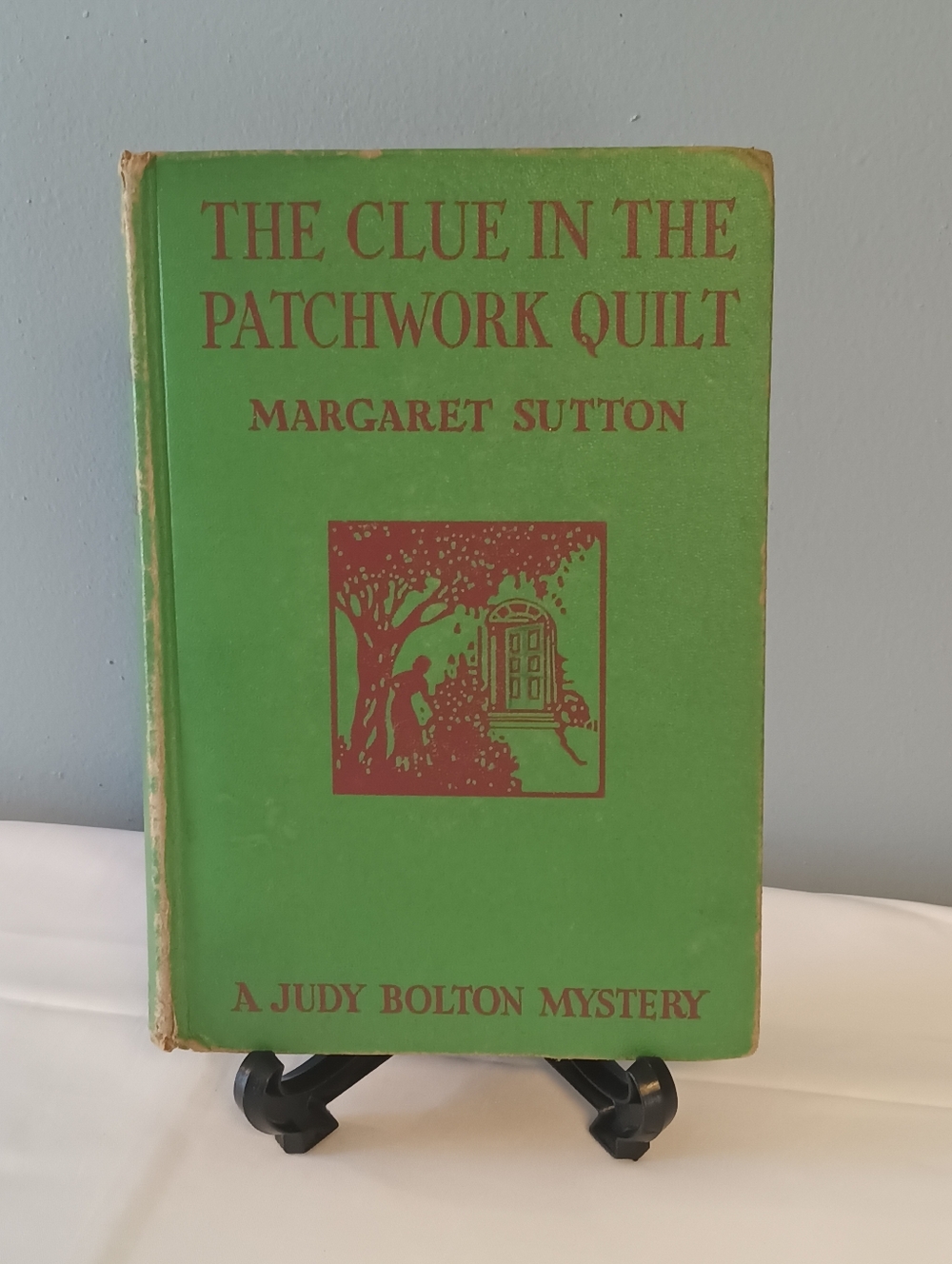 The Clue in the Patchwork Quilt by Margaret Sutton A Judy Bolton Mystery 1941